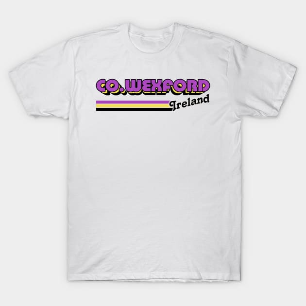 County Wexford / Irish Retro County Pride Design T-Shirt by feck!